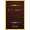 The Two Jungle Books
