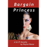 Bargain Princess: A Space Operetta