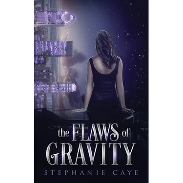 The Flaws of Gravity: A fast-paced fae urban fantasy