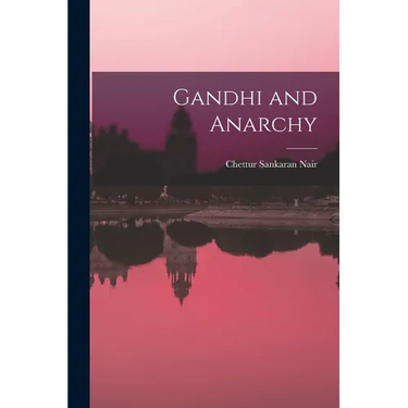 Gandhi and Anarchy