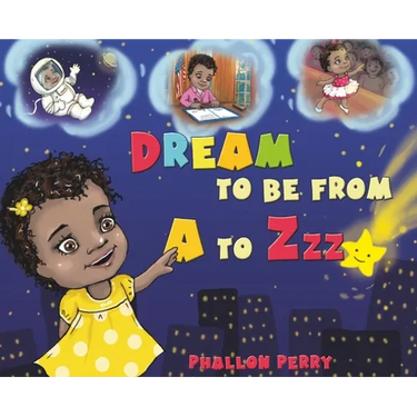Dream to be from A to Zzz