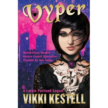 Vyper, A Laynie Portland Sequel