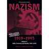 Nazism 1919-1945 Volume 2: State, Economy and Society 1933-39: A Documentary Reader