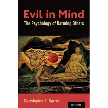 Evil in Mind: The Psychology of Harming Others