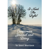 I Need The Light! Companion Journal and Diary