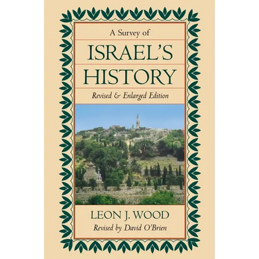 The Survey of Israel's History Hardcover (Revised)