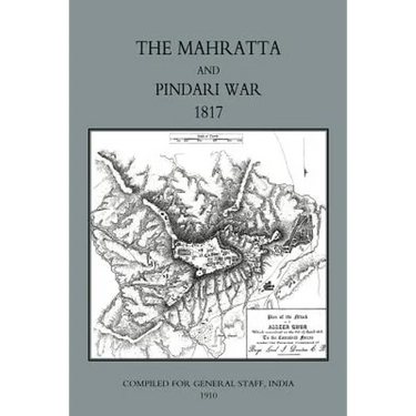 Mahratta and Pindari War (India 1817)