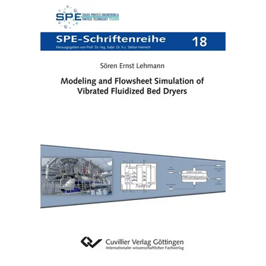 Modeling and Flowsheet Simulation of Vibrated Fluidized Bed Dryers