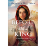 Before the King: Joanna's Story