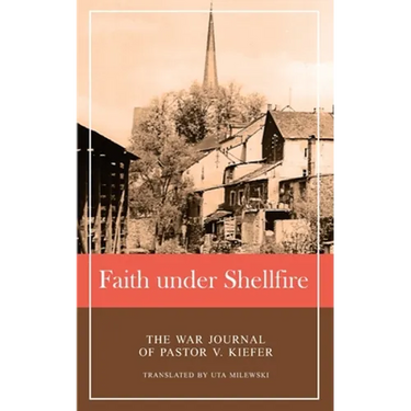 Faith under Shellfire