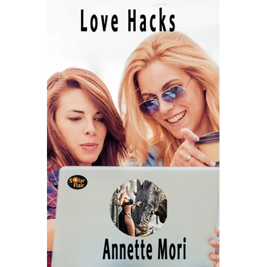 Love Hacks: Book 2 - The Next Generation Series