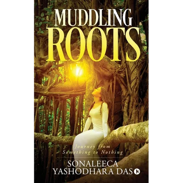 Muddling Roots: Journey from Something to Nothing