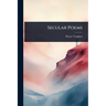 Secular Poems