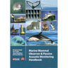 Marine Mammal Observer and Passive Acoustic Monitoring Handbook