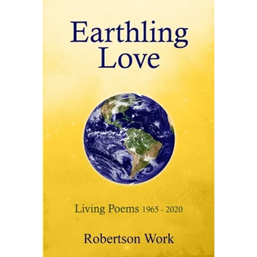 Earthling Love: Living Poems