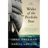 Wake of the Perdido Star