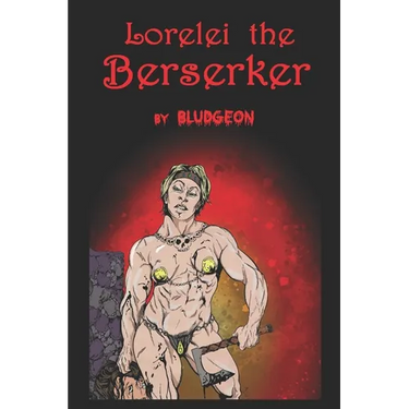 Lorelei the Berserker