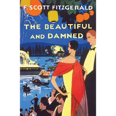 The Beautiful and Damned