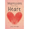 Impressions of the Heart