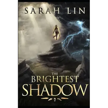 The Brightest Shadow