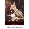 Josephine Empress of the French