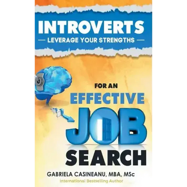 Introverts: Leverage Your Strengths for an Effective Job Search