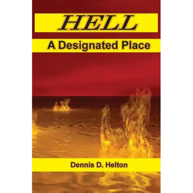 Hell, A Designated Place