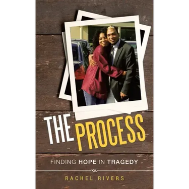 The Process: Finding Hope in Tragedy