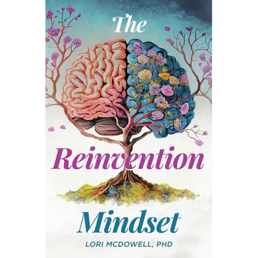 The Reinvention Mindset