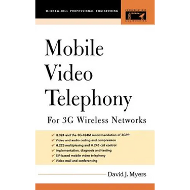 Mobile Video Telephony: For 3g Wireless Networks