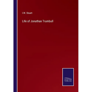 Life of Jonathan Trumbull