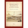Democracy Through the Lens of Chinese Scholars: The Battle of Ideas
