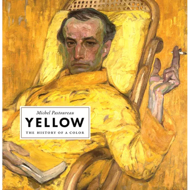 Yellow: The History of a Color