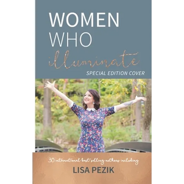 Women Who Illuminate- Lisa Pezik