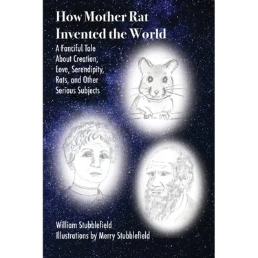 How Mother Rat Invented the World