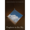 Prophets in the Sky