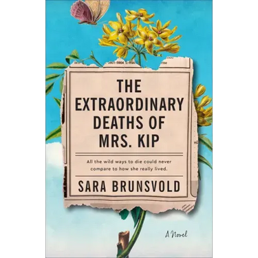 Extraordinary Deaths of Mrs. Kip