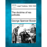 The Doctrine of Res Judicata.