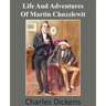 Life and Adventures of Martin Chuzzlewit
