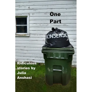 One Part Nonsense: Ridiculous stories