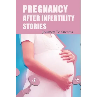 Pregnancy After Infertility Stories: Journey To Success: Praying For Pregnancy Miracle