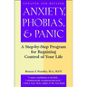 Anxiety, Phobias, and Panic