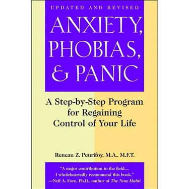 Anxiety, Phobias, and Panic