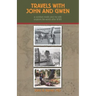 Travels With John And Gwen: A Combat Medic and His Wife Explore the World After WWII