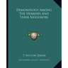 Demonology Among the Hebrews and Their Neighbors
