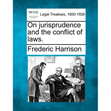 On Jurisprudence and the Conflict of Laws.