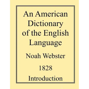 An American Dictionary of the English Language
