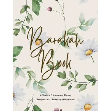 Barakah Book: A Muslimah Entrepreneur Planner