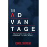 The Advantage: Transform Your Life By Engaging The Holy Spirit