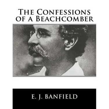 The Confessions of a Beachcomber